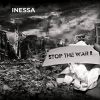 Українська співачка INESSA презентувала новий трек «Stop the war» Українська співачка INESSA презентувала новий трек «Stop the war»