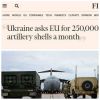 Україна просить Євросоюз щомісяця постачати по 250 тисяч артилерійських снарядів, — Financial Times з посиланням на листа глави Міноборони Резнікова Україна просить Євросоюз щомісяця постачати по 250 тисяч артилерійських снарядів, — Financial Times з посиланням на листа глави Міноборони Резнікова