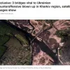​У Харківській області підірвано три мости, які необхідні для контрнаступу українських сил
