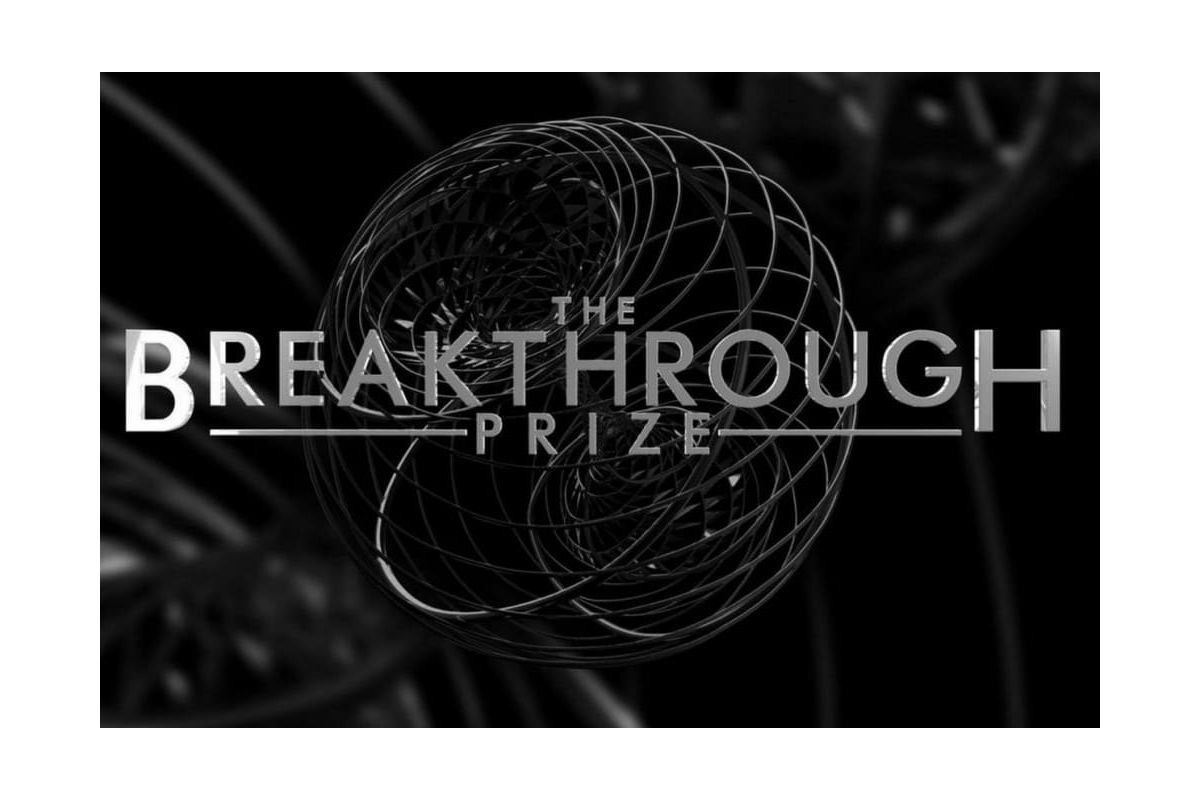 Найбільша наукова премія Breakthrough Prize оголосила своїх лауреатів Найбільша наукова премія Breakthrough Prize оголосила своїх лауреатів