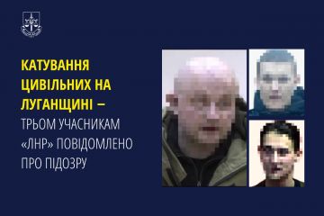 Катування цивільних на Луганщині ‒ трьом учасникам «лнр» повідомлено про підозру Катування цивільних на Луганщині ‒ трьом учасникам «лнр» повідомлено про підозру