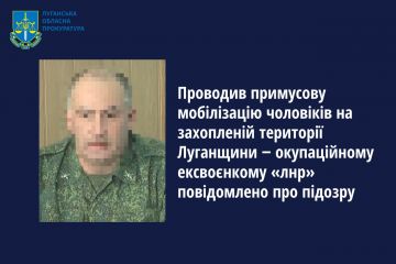 Проводив примусову мобілізацію чоловіків на захопленій території Луганщини ‒ окупаційному ексвоєнкому «лнр» повідомлено про підозру Проводив примусову мобілізацію чоловіків на захопленій території Луганщини ‒ окупаційному ексвоєнкому «лнр» повідомлено про підозру