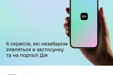 Найближчим часом у додатку «Дія» з'явиться 6 нових сервісів Найближчим часом у додатку «Дія» з'явиться 6 нових сервісів