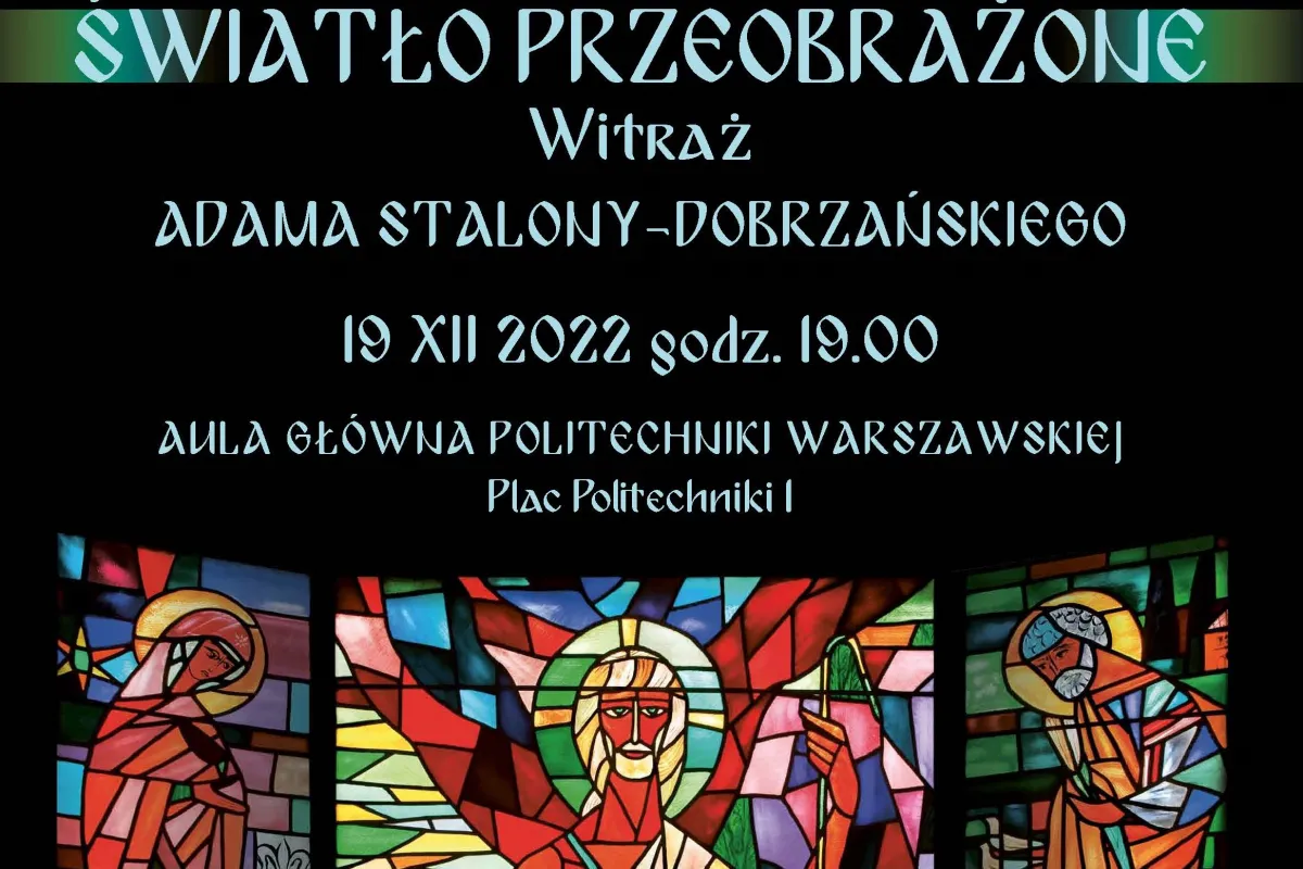Виставка класика вітража Адама Сталони-Добжанського у Варшаві