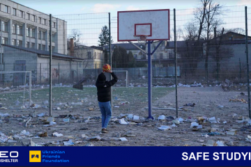 Ukrainian Friends Foundation: Safe studying during the war Ukrainian Friends Foundation: Safe studying during the war