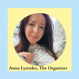 Anna Lysenko, The Organizer Anna Lysenko, The Organizer