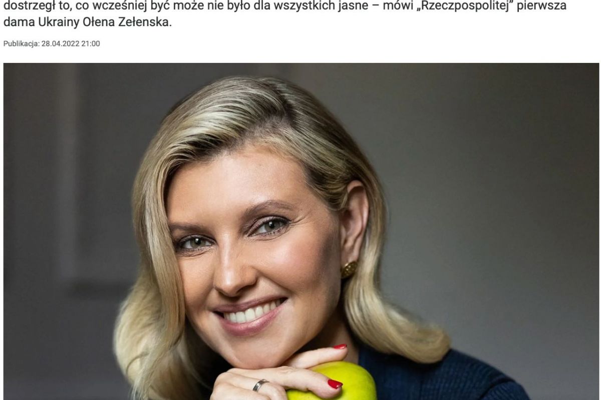 Російське вторгнення в Україну : Перша леді Олена Зеленська дала інтерв’ю Rzeczpospolita Російське вторгнення в Україну : Перша леді Олена Зеленська дала інтерв’ю Rzeczpospolita