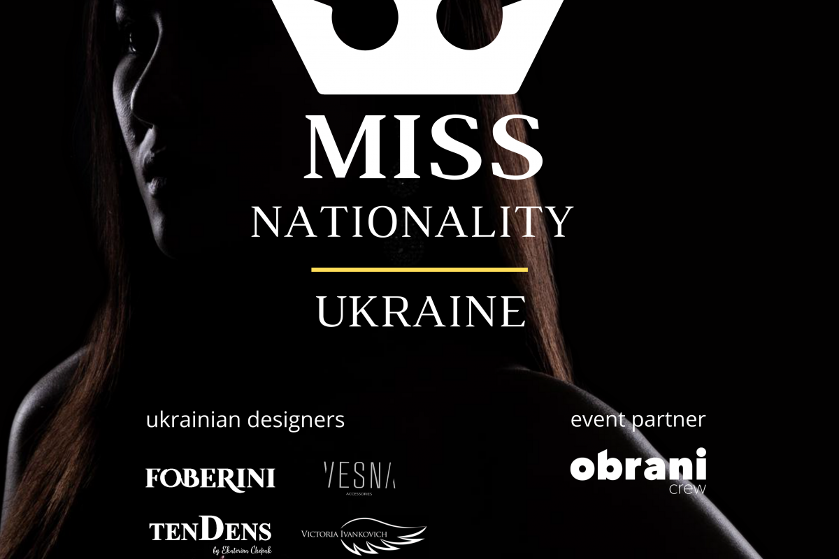 31 жовтня у Києві відбудеться фінал Всеукраїнського конкурсу Miss Nationality Ukraine 2020 31 жовтня у Києві відбудеться фінал Всеукраїнського конкурсу Miss Nationality Ukraine 2020