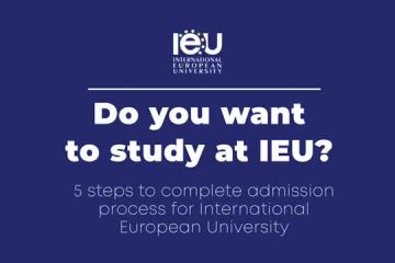 Do you want to study at IEU? steps to complete admission Do you want to study at IEU? steps to complete admission